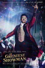Watch The Greatest Showman Online Wolowtube