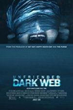 Watch Unfriended: Dark Web Wolowtube