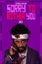 Watch Sorry to Bother You Wolowtube