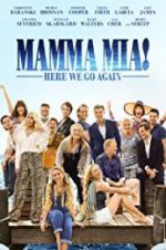 Watch Mamma Mia! Here We Go Again Wolowtube