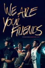 Watch We Are Your Friends Wolowtube