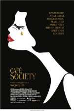 Watch Café Society Wolowtube