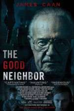 Watch The Good Neighbor Wolowtube