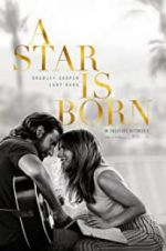 Watch A Star Is Born Wolowtube