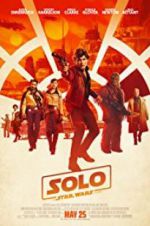 Watch Solo: A Star Wars Story Wolowtube