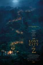 Watch The Lost City of Z Wolowtube