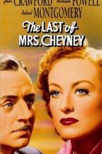 Watch The Last of Mrs Cheyney Wolowtube