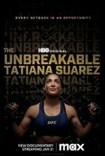 Watch The Unbreakable Tatiana Suarez Wolowtube