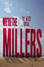 Watch We're The Millers Sky Movie Special Wolowtube