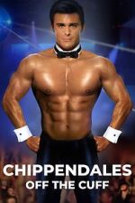 Chippendales Off the Cuff wolowtube