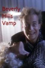 Watch Beverly Hills Vamp Wolowtube