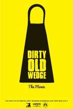 Watch Dirty Old Wedge Wolowtube