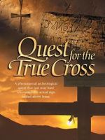 Watch The Quest for the True Cross Wolowtube