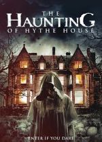 Watch The Haunting of Hythe House Wolowtube