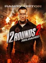 Watch 12 Rounds 2: Reloaded Wolowtube