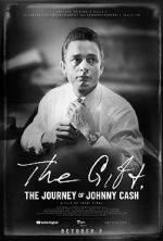 Watch The Gift: The Journey of Johnny Cash Wolowtube