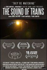 Watch The Sound of Trains Wolowtube