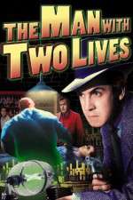 Watch Man with Two Lives Wolowtube