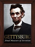 Watch Gettysburg: The Final Measure of Devotion Wolowtube