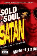 Watch I Sold My Soul to Satan Wolowtube