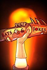 Watch Bats & Jokes Wolowtube