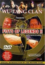 Watch Fist of Legends 2: Iron Bodyguards Wolowtube