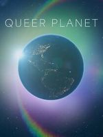 Watch Queer Planet (TV Special 2023) Wolowtube