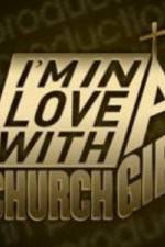 Watch I'm in Love with a Church Girl Wolowtube