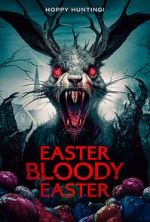 Watch Easter Bloody Easter Wolowtube