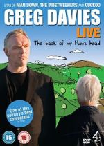 Watch Greg Davies Live: The Back of My Mum\'s Head Wolowtube