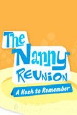 Watch The Nanny Reunion: A Nosh to Remember Wolowtube