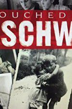 Watch Touched by Auschwitz Wolowtube