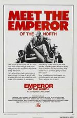 Watch Emperor of the North Wolowtube