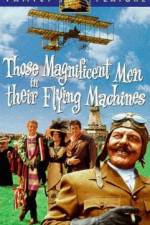 Watch Those Magnificent Men in Their Flying Machines or How I Flew from London to Paris in 25 hours 11 minutes Wolowtube