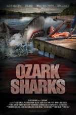 Watch Ozark Sharks Wolowtube