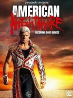 Watch American Nightmare: Becoming Cody Rhodes Wolowtube