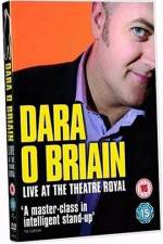 Watch Dara O'Briain: Live at the Theatre Royal Wolowtube