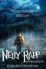 Watch Nelly Rapp: Monster Agent Wolowtube