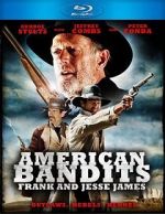 Watch American Bandits: Frank and Jesse James Wolowtube