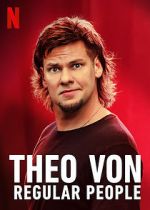 Watch Theo Von: Regular People (TV Special 2021) Wolowtube