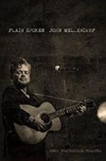 Watch John Mellencamp: Plain Spoken Live from The Chicago Theatre Wolowtube