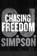 Watch O.J. Simpson: Chasing Freedom Wolowtube