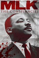 Watch MLK: The Conspiracies Wolowtube