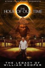 Watch The Hour Of Our Time: The Legacy of William Cooper Wolowtube