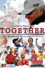 Watch Together The Hendrick Motorsports Story Wolowtube