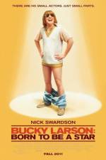Watch Bucky Larson Born to Be a Star Wolowtube