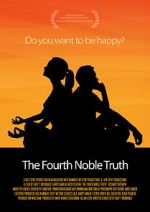 Watch The Fourth Noble Truth Wolowtube