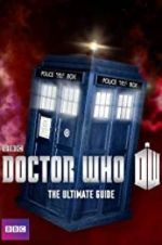Watch Doctor Who: The Ultimate Guide Wolowtube