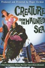 Watch Creature from the Haunted Sea Wolowtube