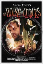 Watch The House of Clocks Wolowtube